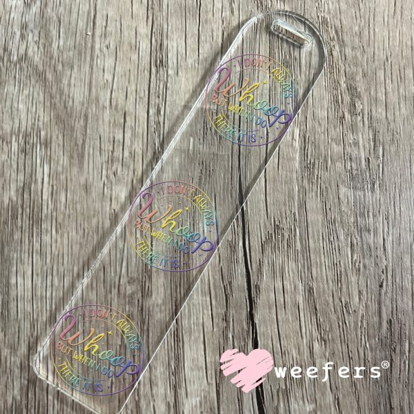 I Don t Always Whoop But When I Do There It Is UV DTF Decal on Sale - Image 5