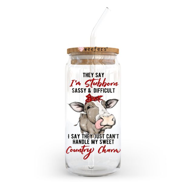 They say I m stubborn, sassy and difficult 20oz Libbey Glass Can, 34oz Hip Sip, 40oz Tumbler UV DTF or Sublimation Decal Transfer Cheap - Image 2