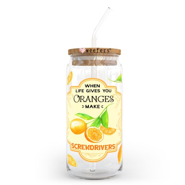 When Life Gives you Oranges Make Screwdrivers 20oz Libbey Glass Can, 34oz Hip Sip, 40oz Tumbler UV DTF or Sublimation Decal Transfer Hot on Sale - Image 2