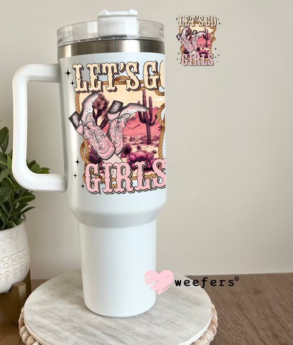 Let s Go Girls UV DTF Decal Discount - Image 3