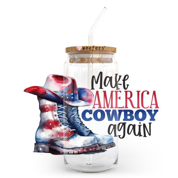 Make America Cowboy Again 20oz Libbey Glass Can, 34oz Hip Sip, 40oz Tumbler UV DTF or Sublimation Decal Transfer For Discount