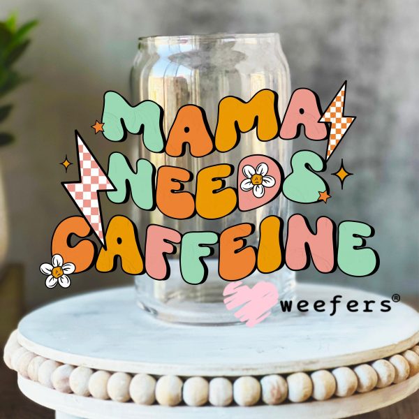 Mama Needs Caffeine UV DTF Decal on Sale